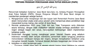 PERNYATAAN SIKAP DPW PUI JAWA BARAT TERHADAP KEBIJAKAN GUBERNUR JAWA BARAT TENTANG PROGRAM PENCEGAHAN ANAK PUTUS SEKOLAH (PAPS)